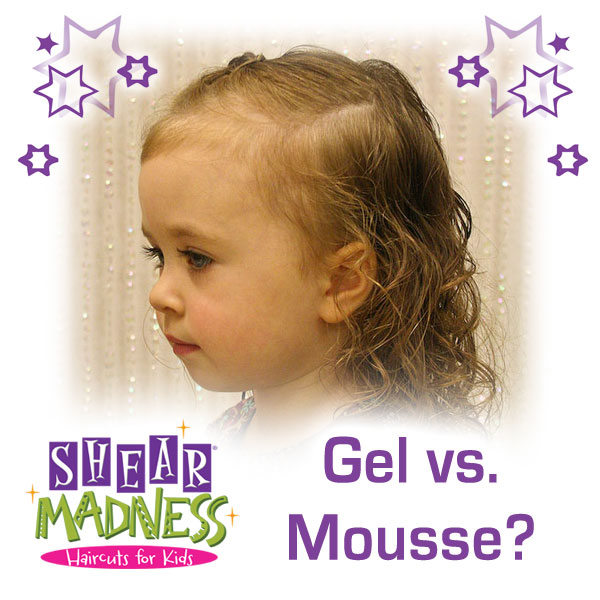 Kids Hairstyles: Mousse Vs Gel?